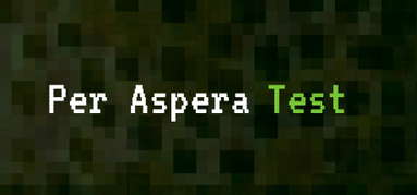 Per Aspera Test capsule
