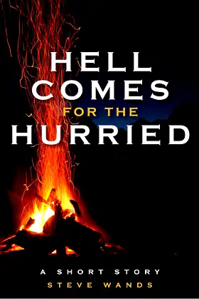 Hell Comes for the Hurried poster