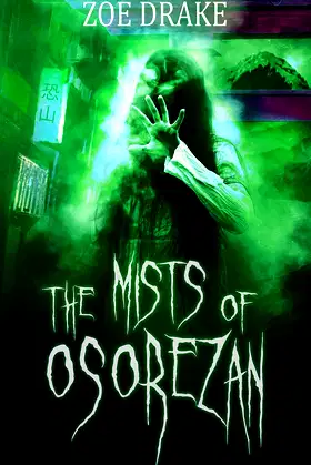 The Mists of Osorezan: Nihon Gothic Book 1 poster