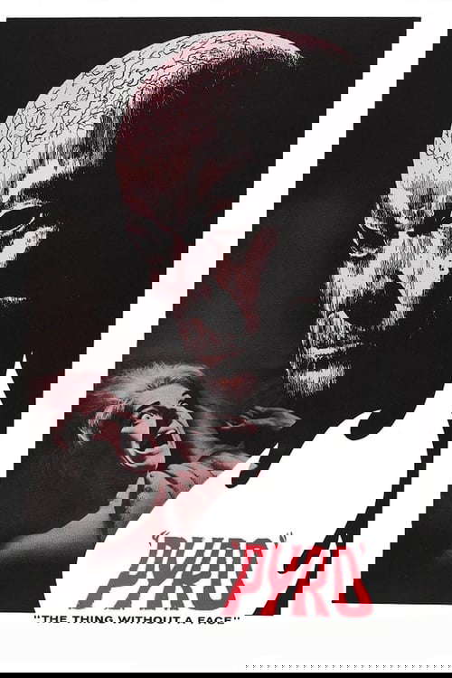 Pyro... The Thing Without a Face poster
