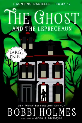 The Ghost and the Leprechaun (Haunting Danielle) poster