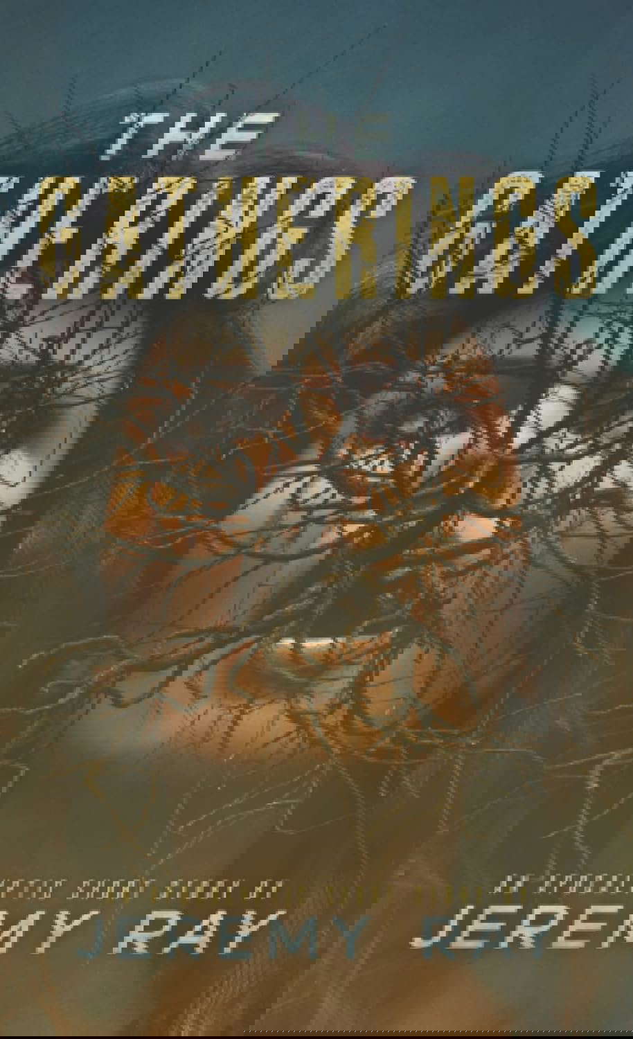 The Gatherings: An Apocalyptic Short Story poster