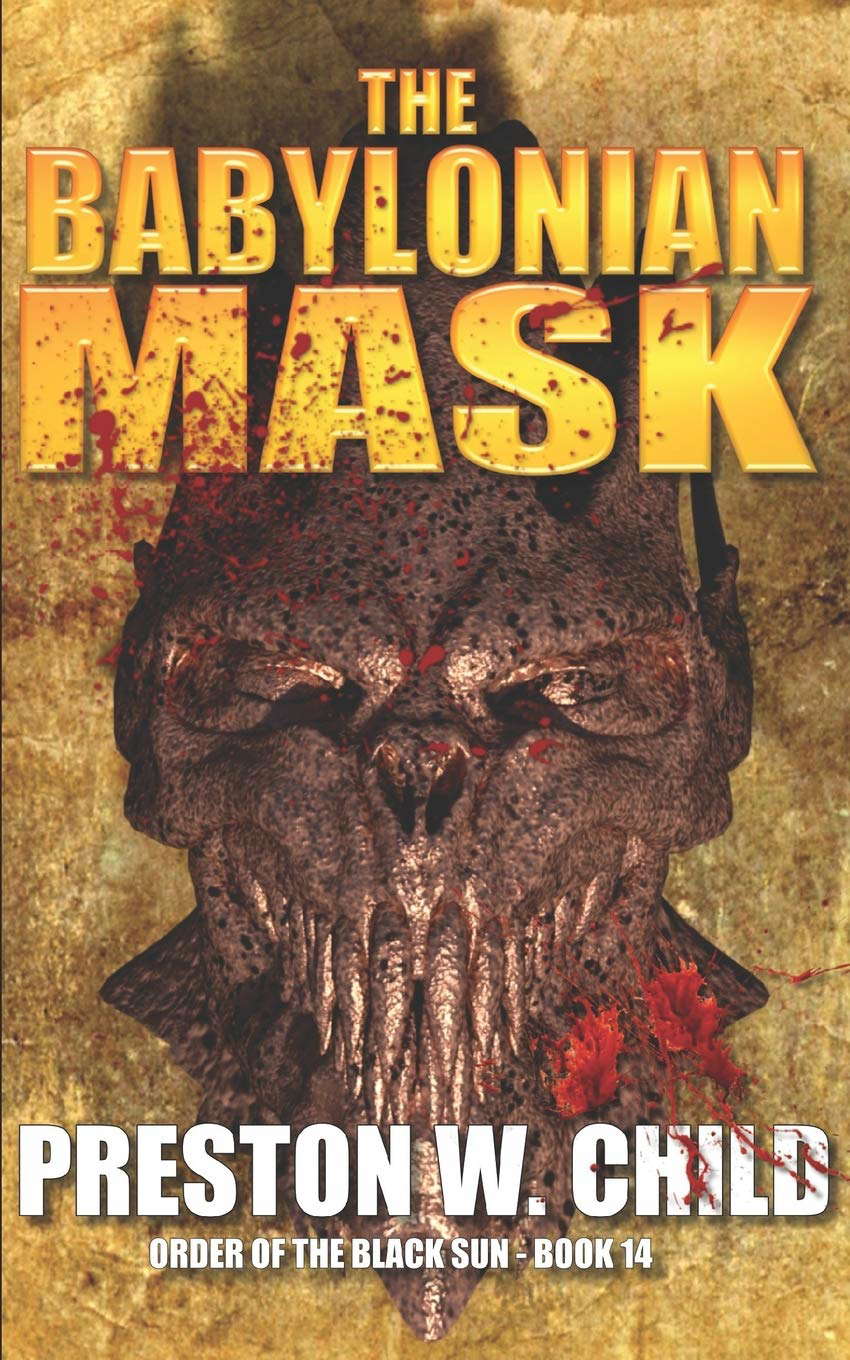 The Babylonian Mask (Order of the Black Sun) poster