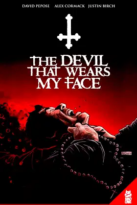 The Devil That Wears My Face poster