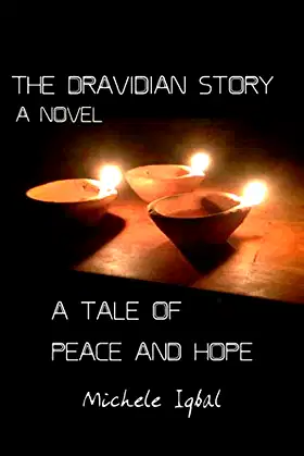 A Novel, the Dravidian Story: A Tale of Peace and Hope poster