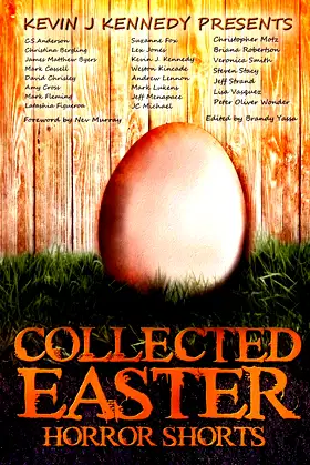 Collected Easter Horror Shorts (Collected Horror Shorts) poster