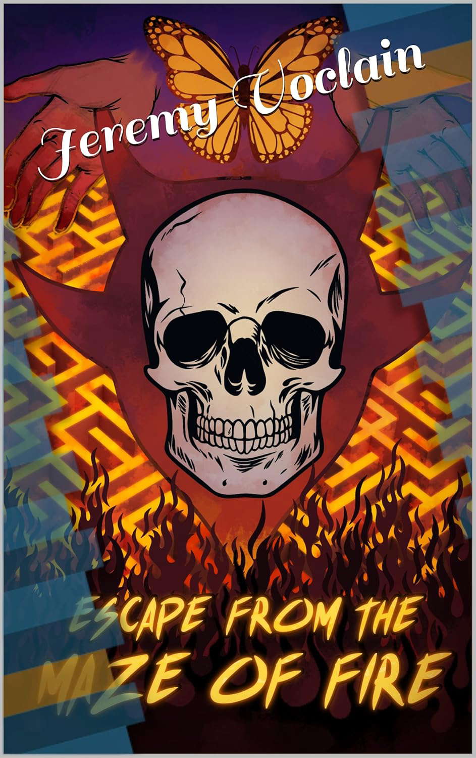 Escape from the Maze of Fire (Book One 1) poster