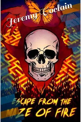 Escape from the Maze of Fire (Book One 1) poster