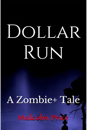 Dollar Run (Zombie+) poster