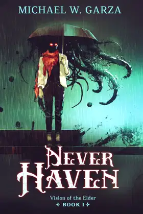 NeverHaven: Vision of the Elder Book I poster