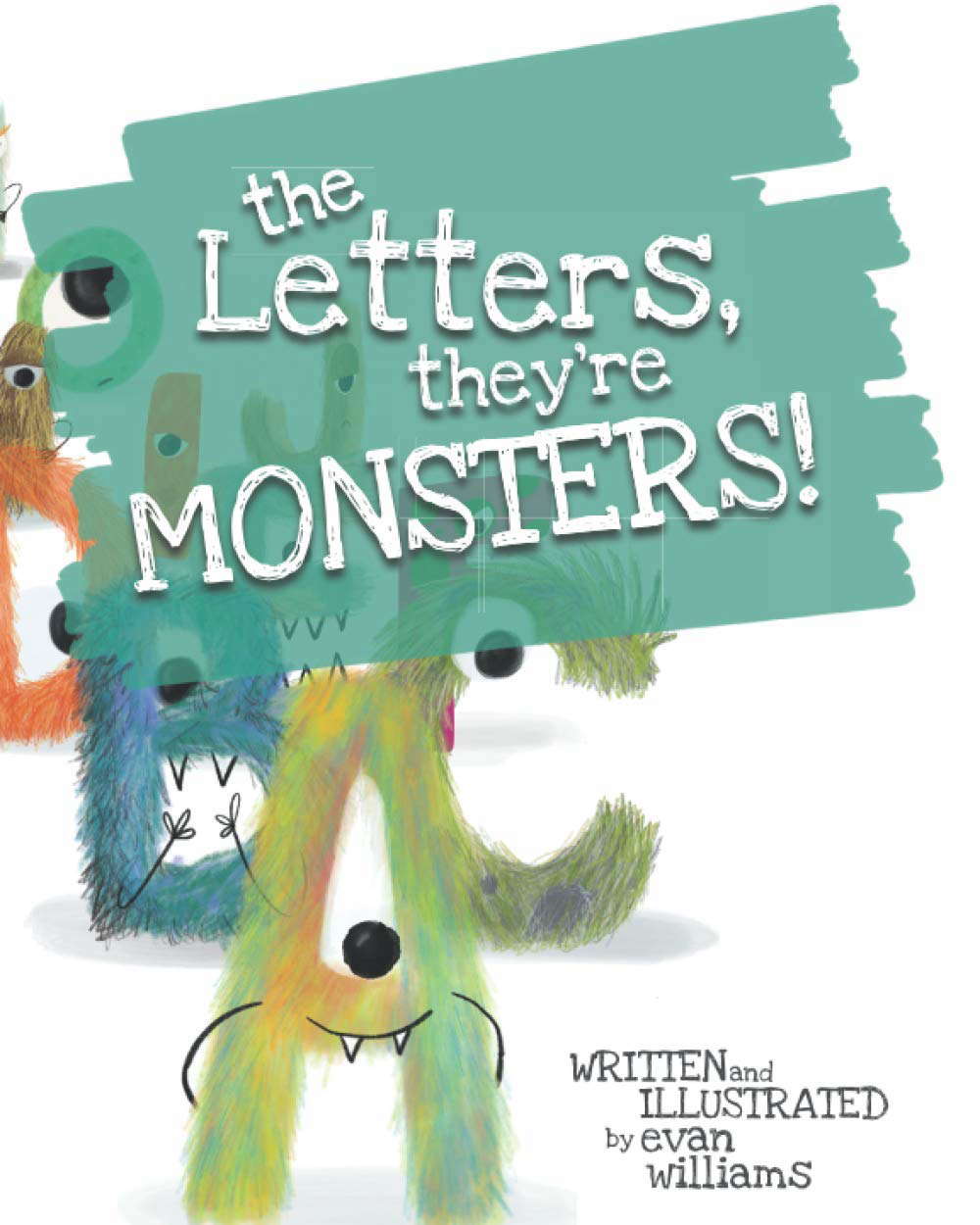 The Letters, They're Monsters! poster