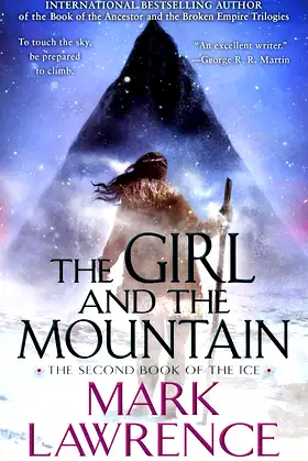 The Girl and the Mountain (The Book of the Ice) poster