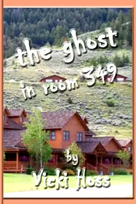 The Ghost in Room 349 poster