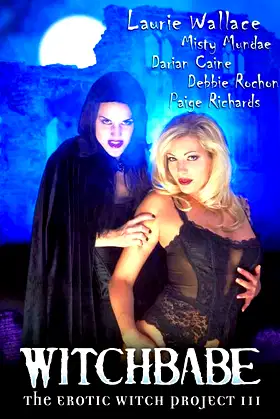 The Erotic Witch Project III: Witchbabe poster