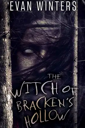 The Witch of Bracken's Hollow: The Witching Hour Collection poster