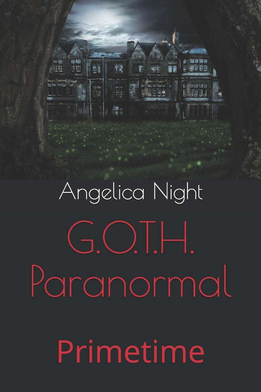 G.O.T.H. Paranormal: Primetime poster