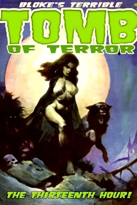 Bloke's Terrible Tomb Of Terror #13 poster