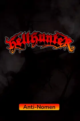HELL HUNTER - Anti-Nomen poster