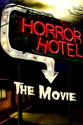 Horror Hotel The Movie poster