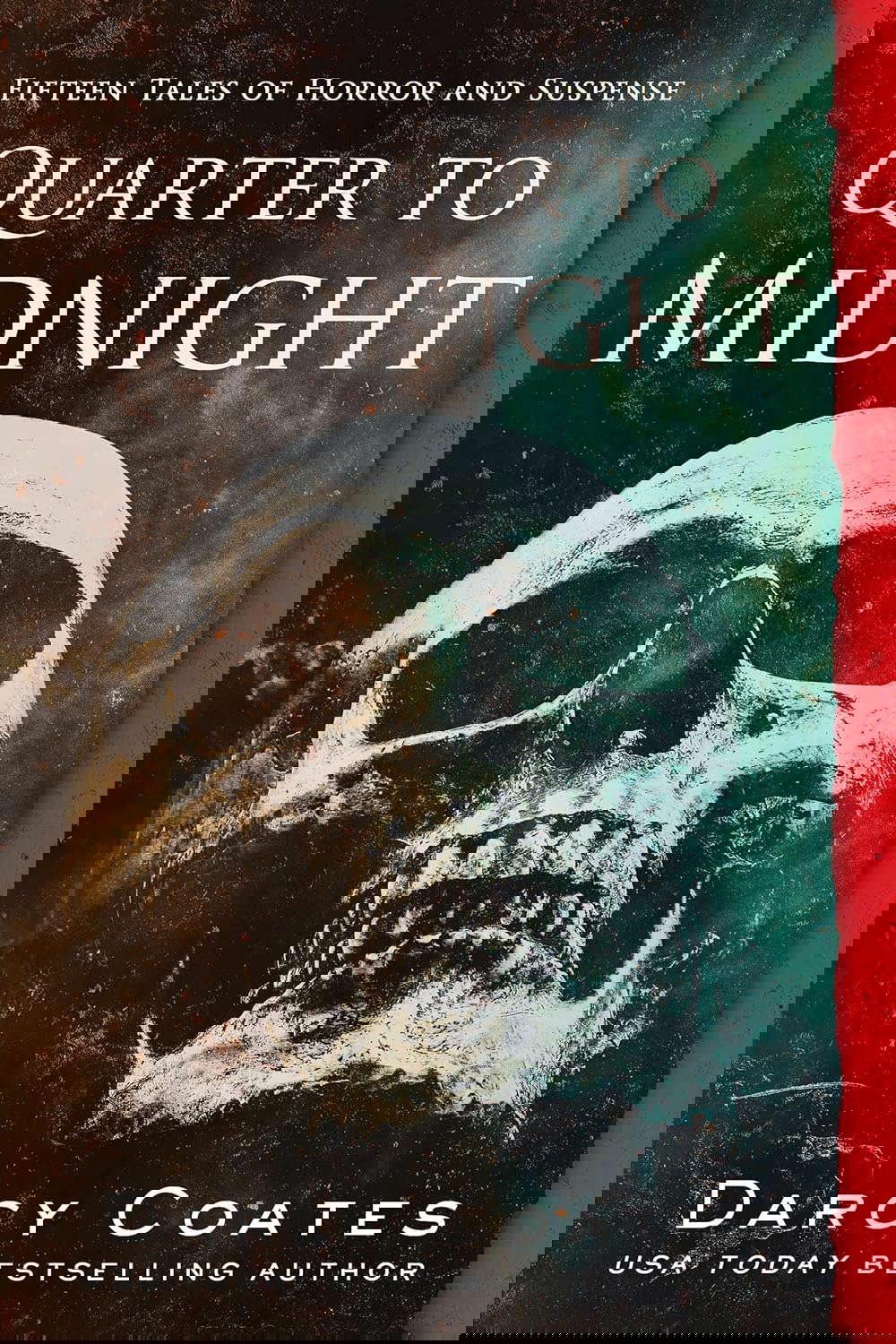 Quarter to Midnight: Fifteen Tales of Horror and Suspense poster