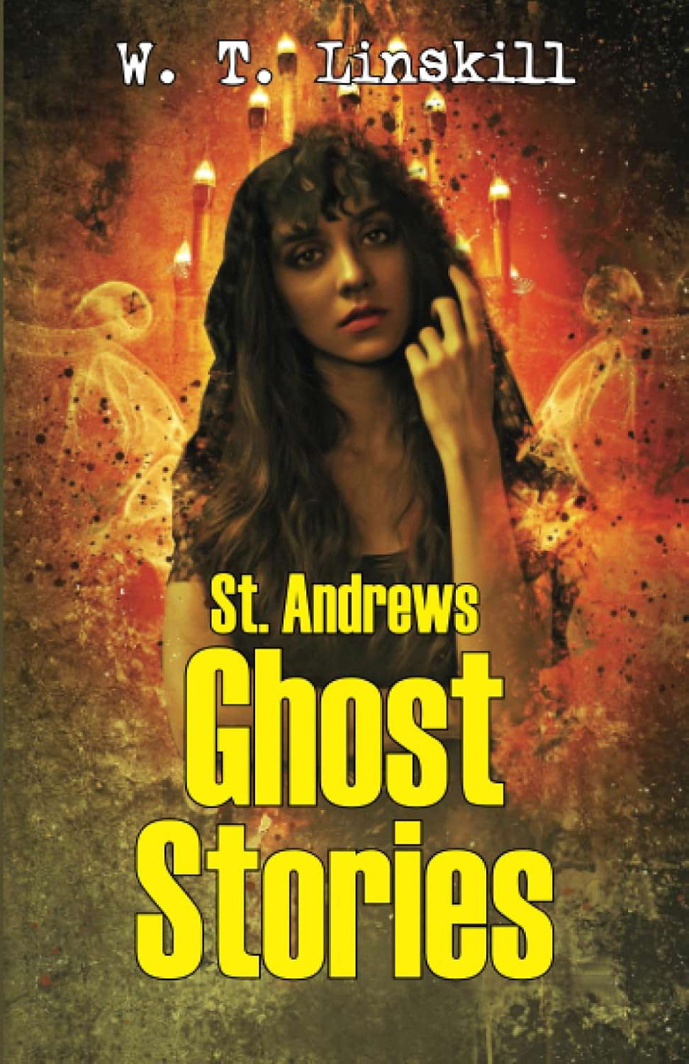 St. Andrews Ghost Stories poster