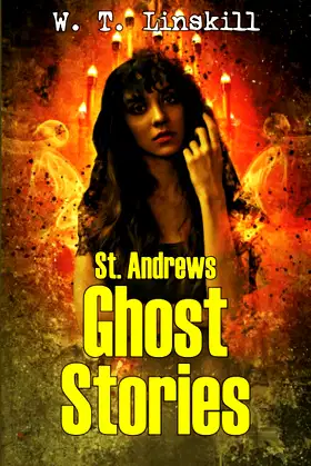 St. Andrews Ghost Stories poster
