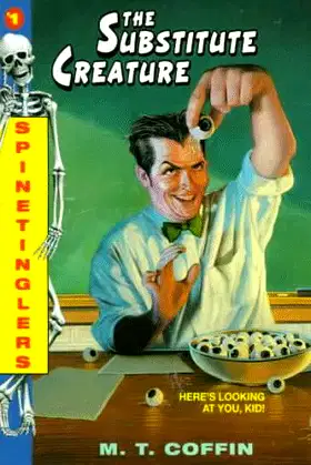 The Substitute Creature (Spinetinglers) poster