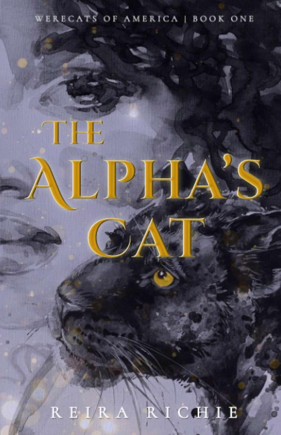 The Alpha's Cat: A Paranormal Romance (Werecats of America) poster