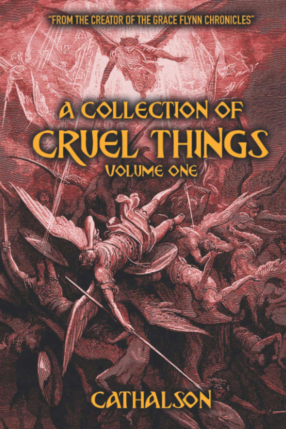 A Collection of Cruel Things : Volume One poster