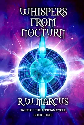 Whispers from Nocturn (Tales of the Annigan Cycle Book 3) poster