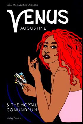 Venus Augustine and the Mortal Conundrum (The Augustine Chronicles) poster