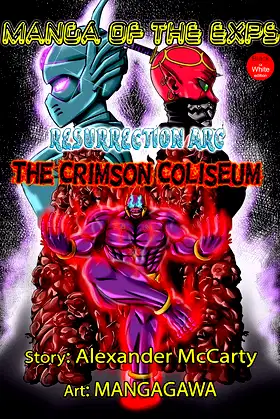 Manga of the Exps: The Crimson Coliseum: Black and White edition poster