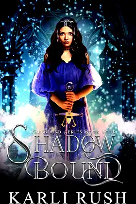 Shadow Bound - Book 4 (Crescent Bound) poster