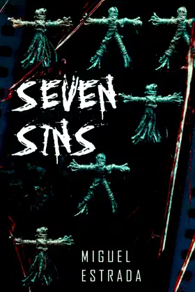 Seven Sins: A Thrilling Horror Novel poster