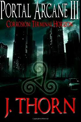 Portal Arcane III - Corrosion poster