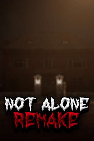 Not Alone: Remake poster