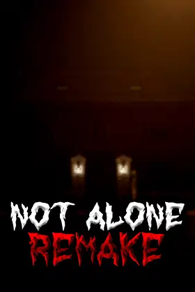 Not Alone: Remake poster