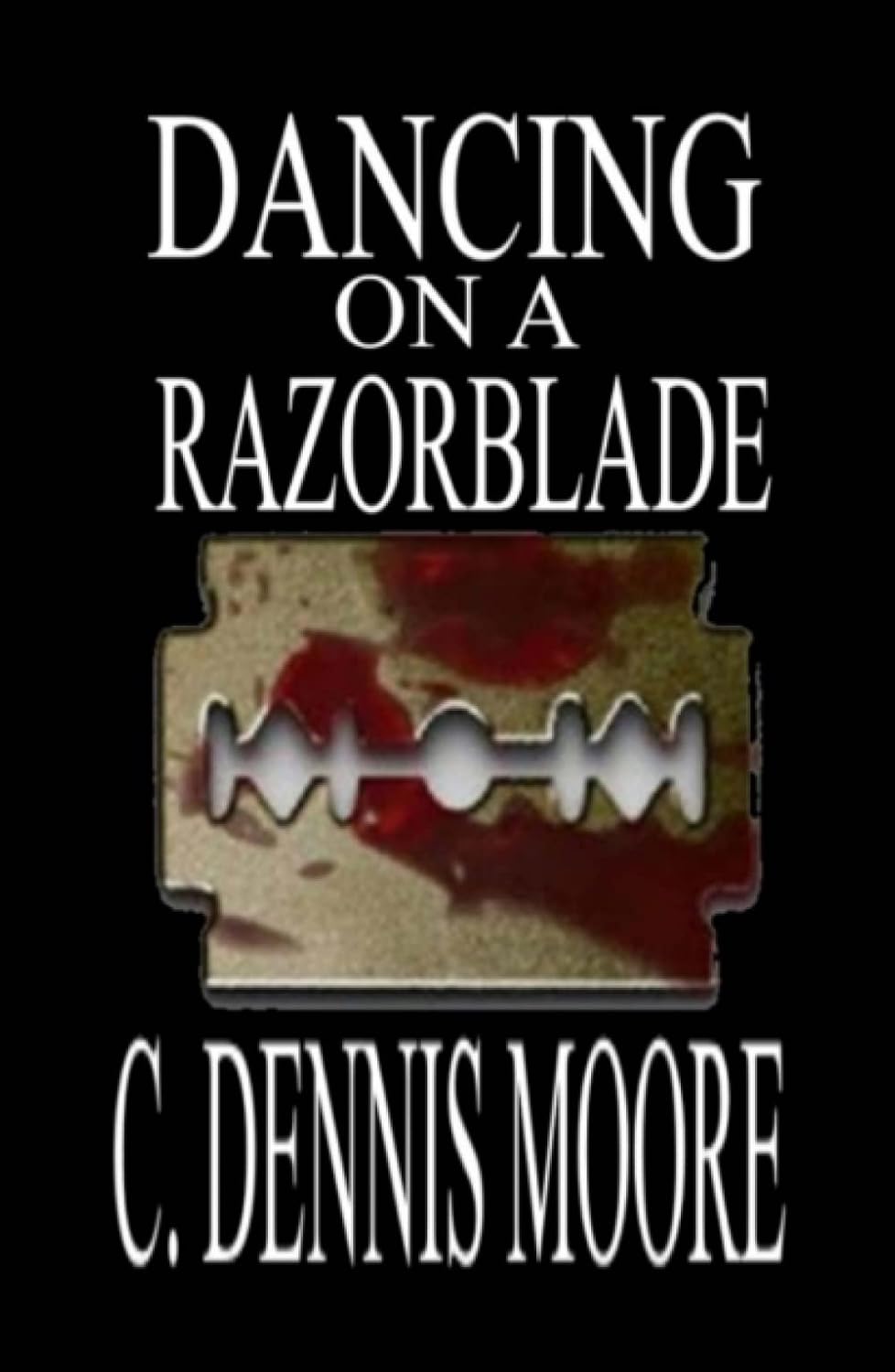 Dancing on a Razorblade poster
