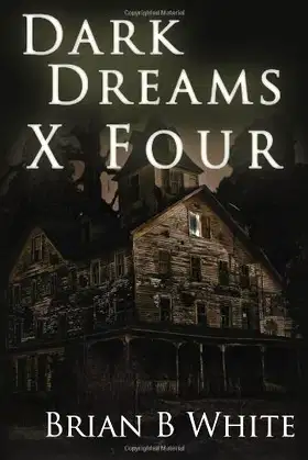 Dark Dreams X 4 poster