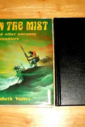 In the Mist and Other Uncanny Encounters poster