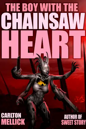 The Boy with the Chainsaw Heart poster