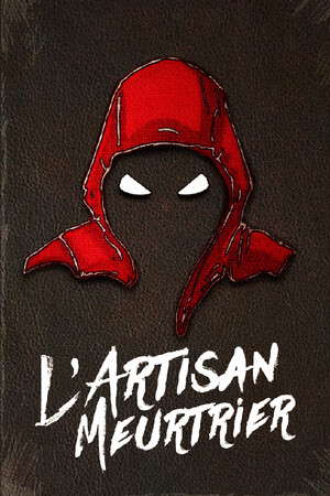 L'Artisan Meurtrier poster