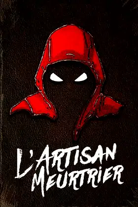 L'Artisan Meurtrier poster