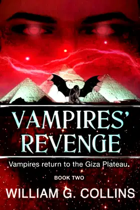 Vampires' Revenge: Vampires return to the Giza Plateau poster