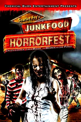 Scarlet Fry's Junkfood Horrorfest poster