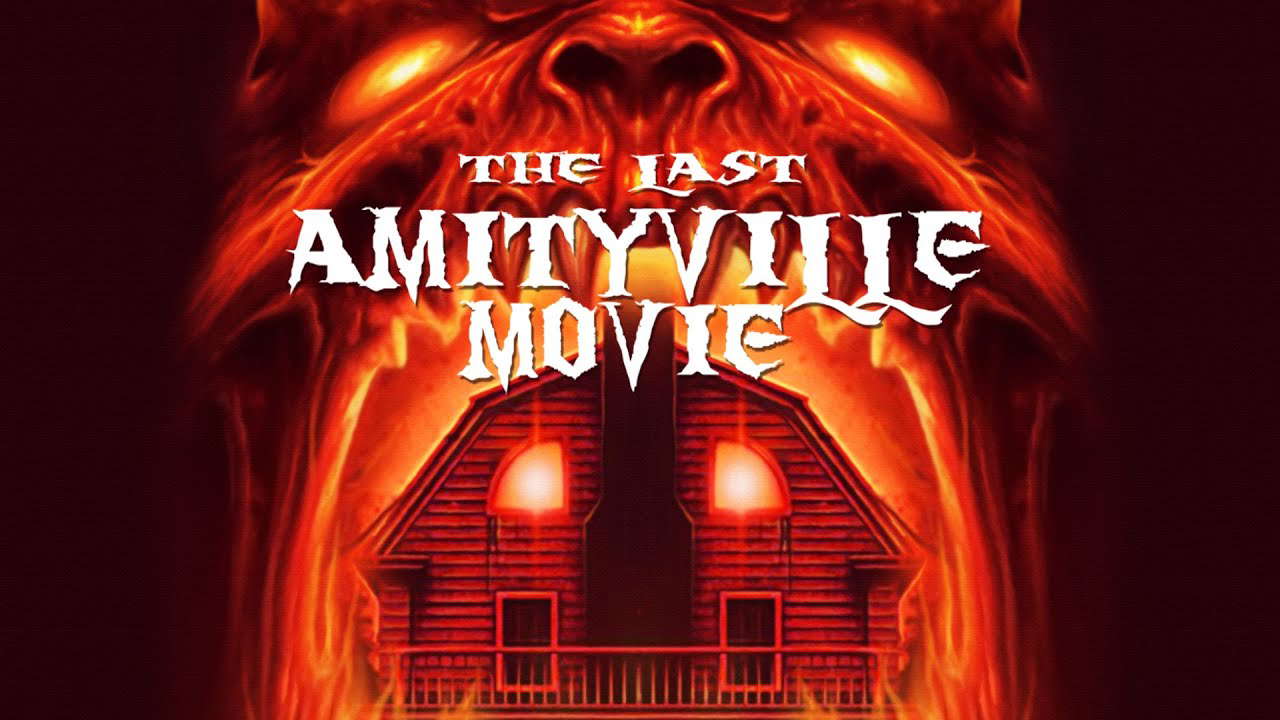 Poster for The Last Amityville Movie