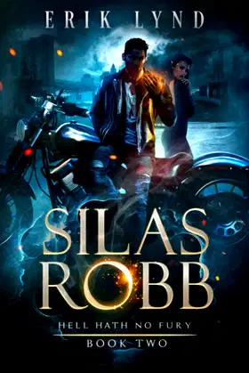 Silas Robb: Hell Hath No Fury poster