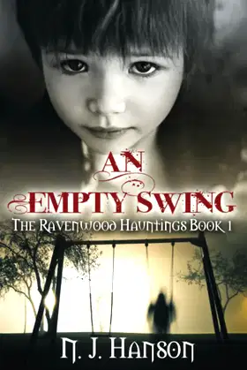 An Empty Swing (The Ravenwood Hauntings) poster