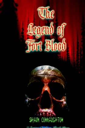 The Legend of Fort Blood poster