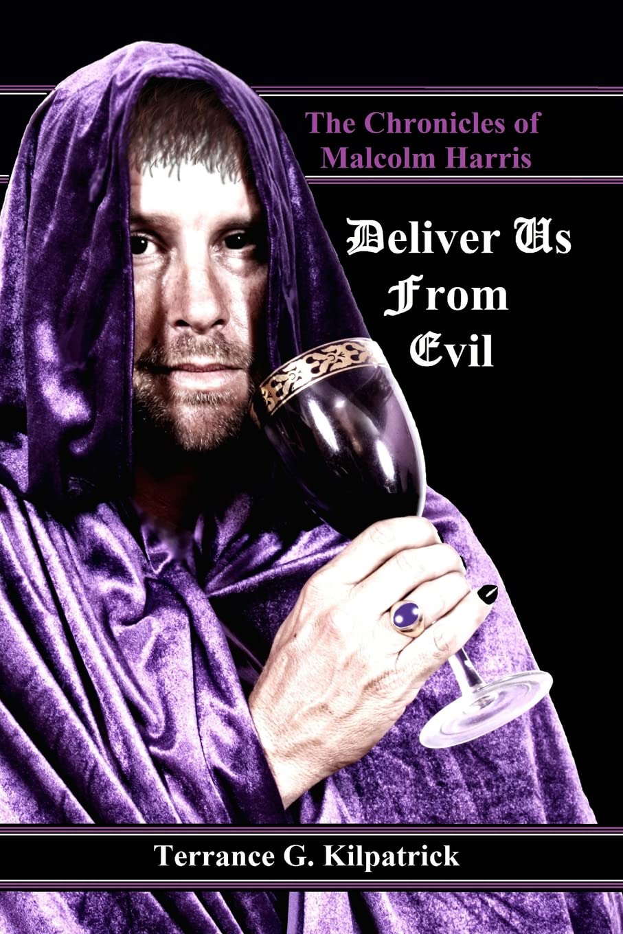 The Chronicles of Malcolm Harris: Deliver Us From Evil poster